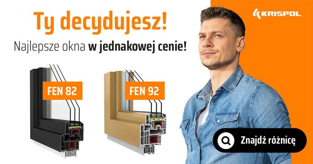 Nowa promocja od KRISPOL. Najwyższe modele okien FEN 92 i FEN 82 w jednakowej cenie! zdj. 1